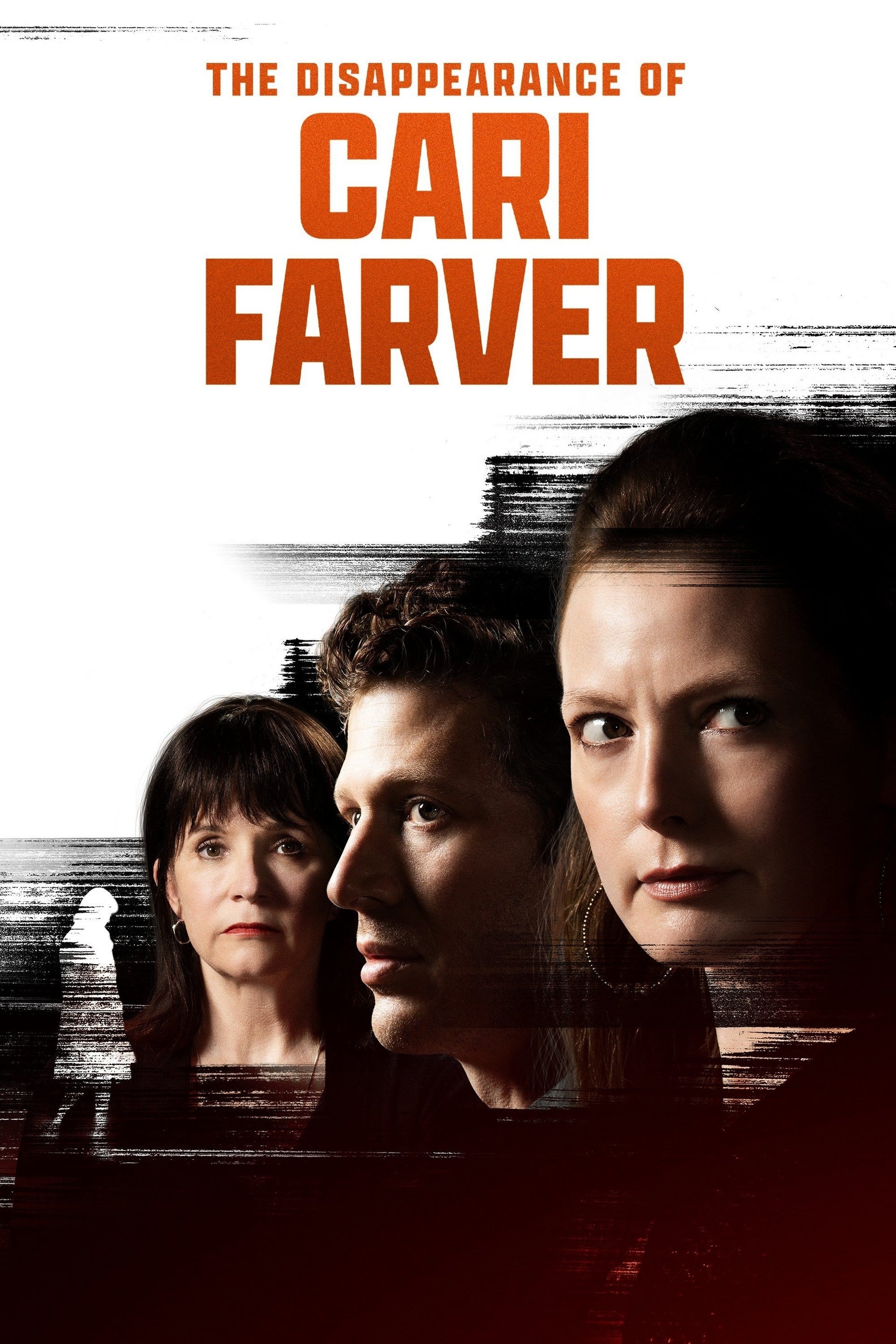Постер The Disappearance of Cari Farver